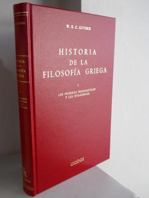 Historia De La Filosofía Griega T. I - W. K. C. Guthrie.