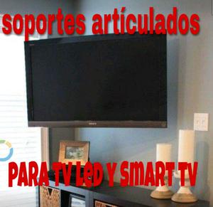 Soportes para SMART TV..y tv led..son artículados