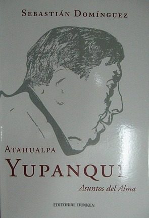 Atahualpa Yupanqui Libro Asuntos Del Alma