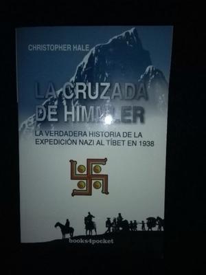 La Cruzada De Himmler - Christopher Hale NUEVO