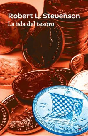La Isla Del Tesoro, Robert Louis Stevenson, Ed. Alfaguara.