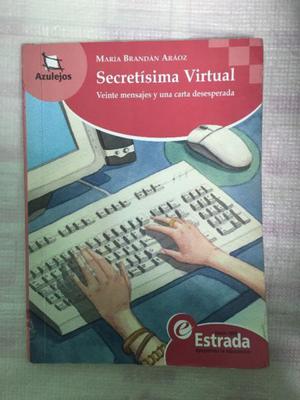 Secretísima Virtual veinte mensajes y una carta desesperada