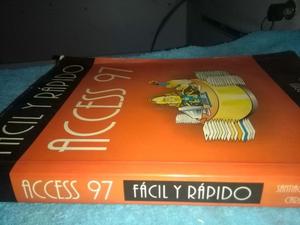 Access 97 Fácil Y Rápido - Carles Prats. Inforbooks