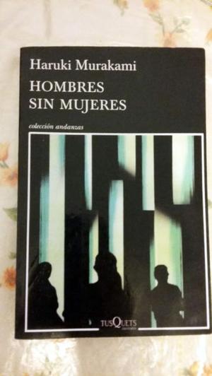 Hombres sin mujeres- Murakami