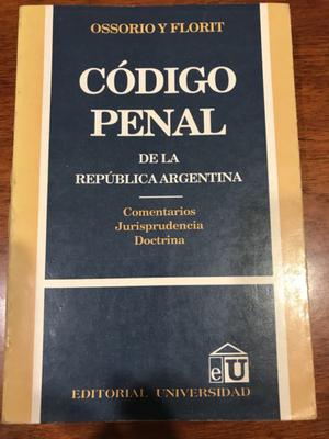 CÓDIGO PENAL. Comentado. Jurisprudencia. Doctrina