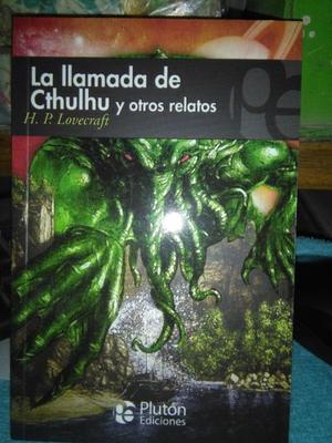 La Llamada De Cthulhu Y Otros Relatos - H. P. Lovecraft