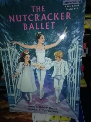 The Nutcracker Ballet - Deborah Hautzig Step Into Reading