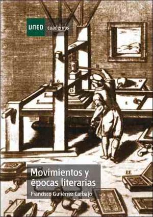 Movimientos Y Epocas Literarias - Gutierrez Carbajo
