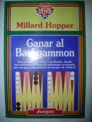 Libro Ganar Al Backgammon Millard Hopper Miralo!!