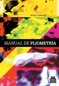 Pliometría - Manual De - Cometti, Gilles. Paidotribo 1vol