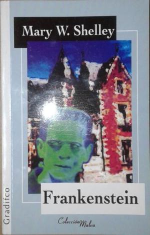 FRANKENSTEIN DE MARY SHELLEY