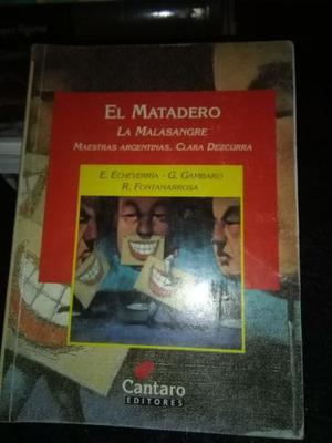 El Matadero La Malasangre Maestras Argentinas - Cántaro