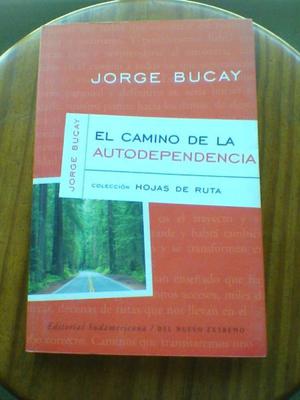 Libro De Jorge Bucay-"El Camino de la Autodependencia"