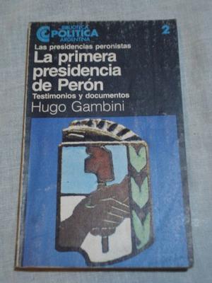 libro La primera presidencia de perón