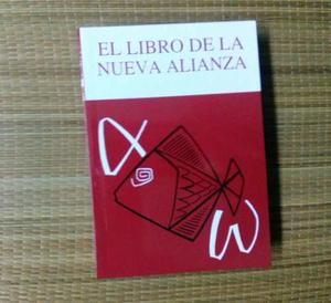 El Libro De La Nueva Alianza - El Nuevo Testamento -