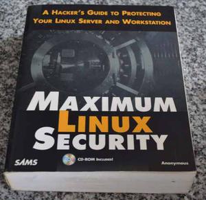 Maximum Linux Security