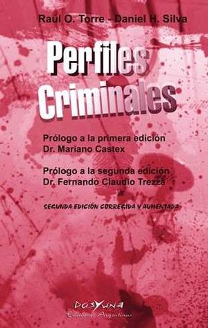 Perfiles Criminales Autores: Torre Raúl (pjl)