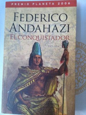 EL CONQUISTADOR-FEDERICO ANDAHAZI