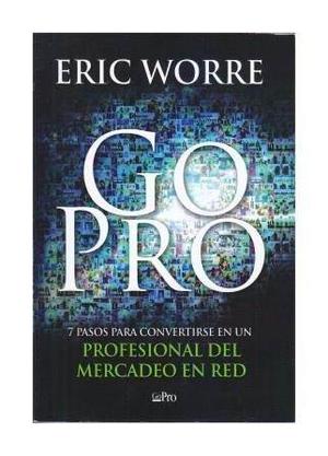 Go Pro. Mercadeo En Red. Eric Worre. Nuevo Cerrado Hermetico