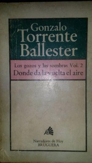 Torrente Ballester-Los gozos y las sombras Vol 2