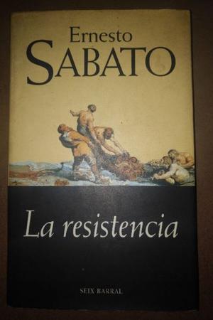 La resistencia de Ernesto Sabato