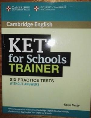 Libro KET for Schools Trainer Six Practice Tests