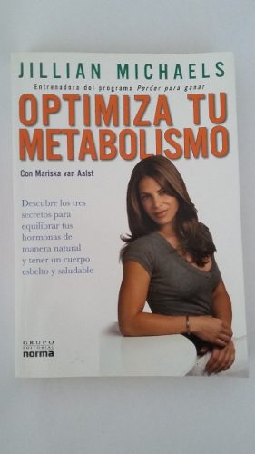 Libro Optimiza Tu Metabolismo Jillian Michaels - Liquido Ya