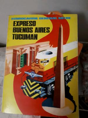 Libro Tren Expreso Buenos Aires -Tucuman