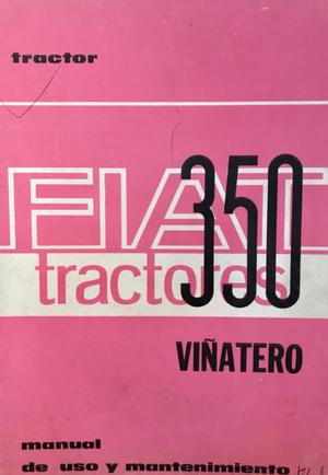 Manual de mantenimiento tractor Fiat 350 viñatero