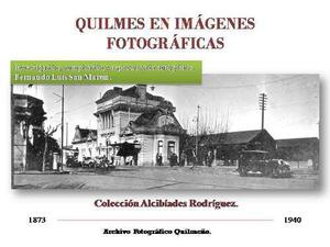 Libro Fotográfico De Quilm- Quilmes En Imágenes