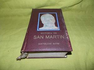 Historia De San Martín - Bartolomé Mitre / Anaconda