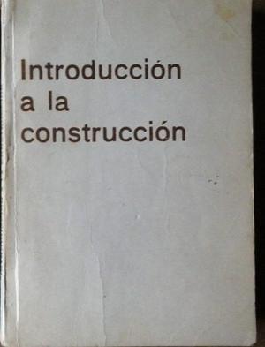 Introduccion A La Construccion El Poli Arquitectura Libro
