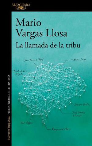 La Llamada De La Tribu - Mario Vargas Llosa - Alfaguara