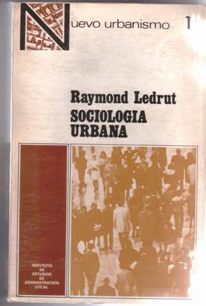 Sociologia Urbana - Raymond Ledrut