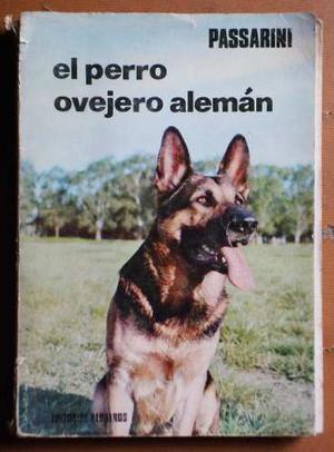 El Perro Ovejero Alemán / Passarini (ed. Albatros)