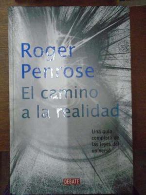 El Camino A La Realidad - Roger Penrose - Debate