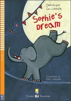 Sophie S Dream - Stage 1 - Hub Young Eli Readers Guillemant