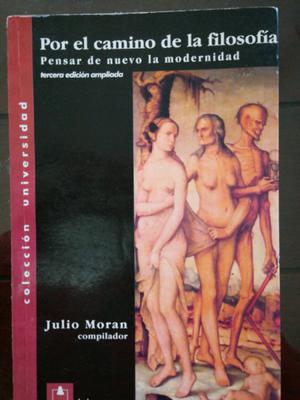 Por el camino de la filosofía, Julio Moran