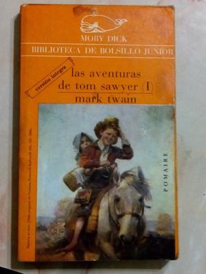Las aventuras de Tom Sawyer (Mark Twain) Tomo 1 y 2