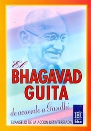 Bhagavad Guita De Acuerdo A Gandhi De Mahatma Gandhi