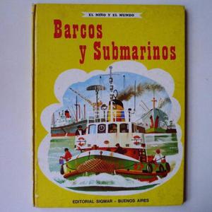 Barcos y Submarinos - Ed. Sigmar ()