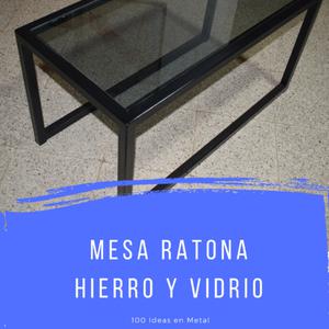 MESA RATONA - Hierro y Vidrio - SUPER PROMO