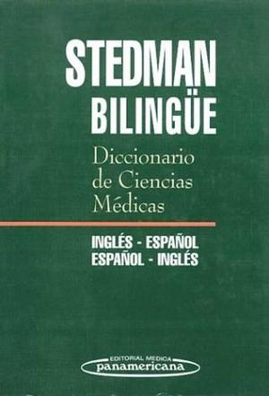 Stedman Bilingüe Diccionario De Ciencias Médicas