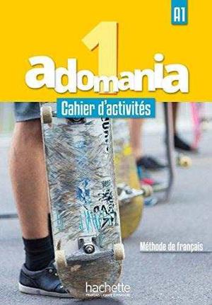 Adomanía 1 Libro Cahier D'activités + Cd. Original