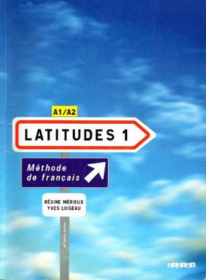 Latitudes 1 A1/a2 - Livre + Cd