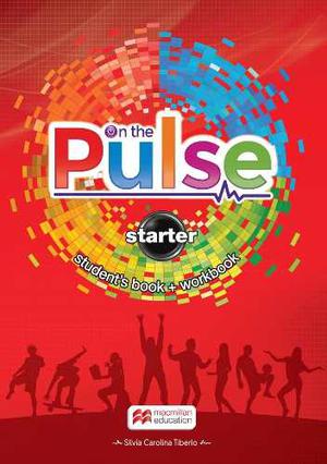 On The Pulse Starter - Student S Book & Workbook - Macmillan