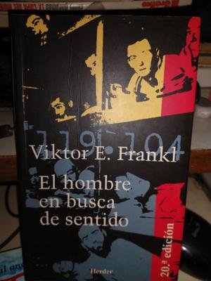 El Hombre En Busca Del Sentido - Viktor Emil Frankl