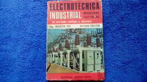 Electrotecnica Industrial. Ing. Agustin Riu