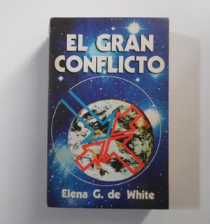 El Gran Conflicto - Elena G. White