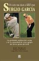 Libro 30 Claves Para Jugar Golf Como Sergio García J J